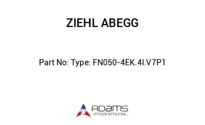 Type: FN050-4EK.4I.V7P1
