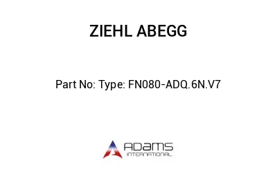 Type: FN080-ADQ.6N.V7